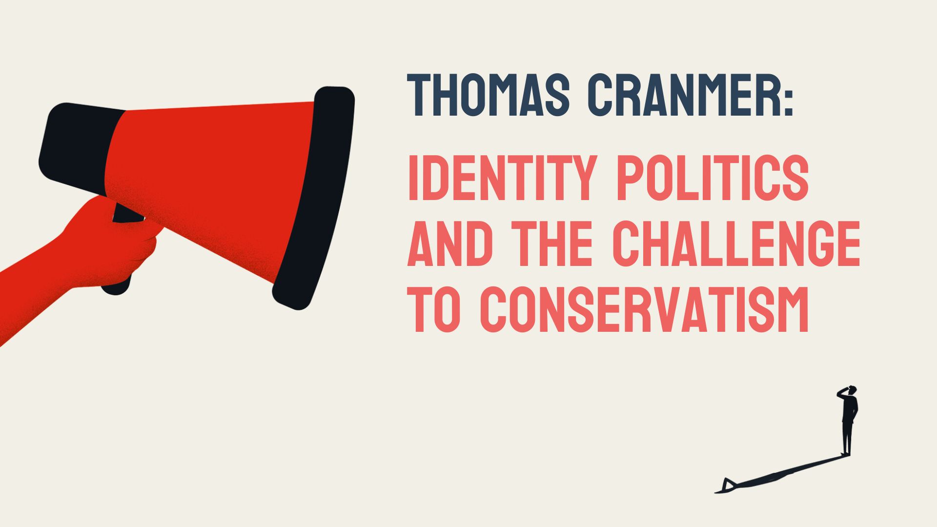 Thomas Cranmer: Identity Politics